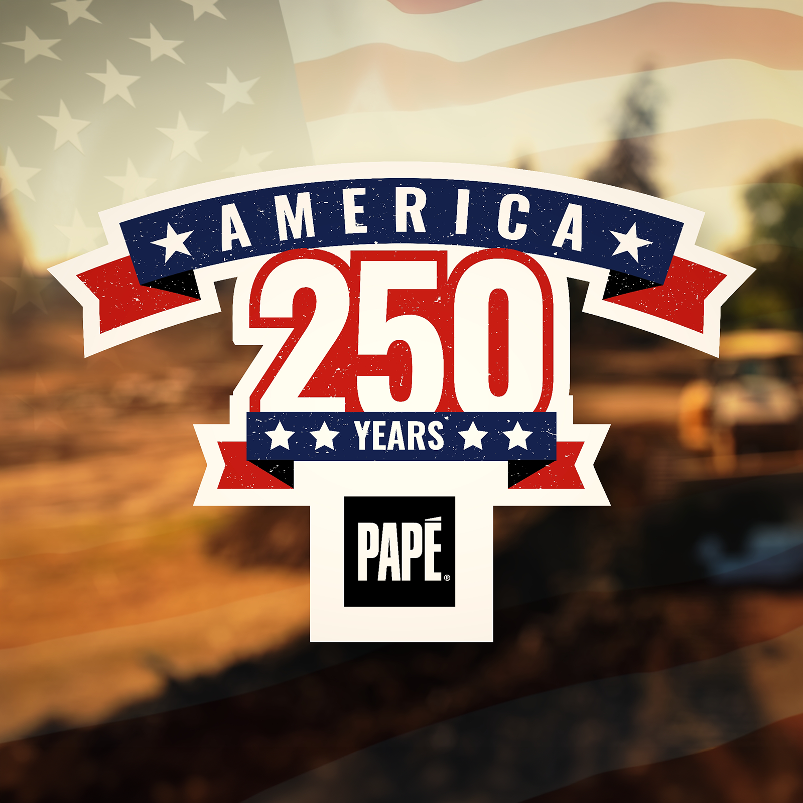 America 250 Years Papé badge graphic